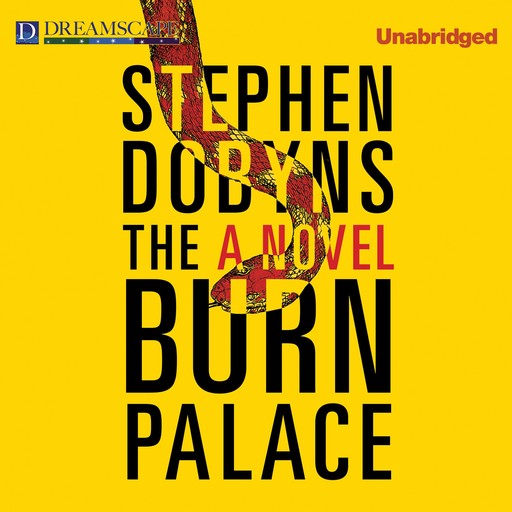 The Burn Palace, Stephen Dobyns