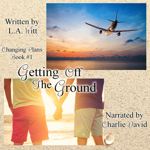 Getting off the Ground, L.A.Witt