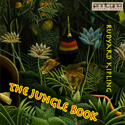 The Jungle Book, Joseph Rudyard Kipling