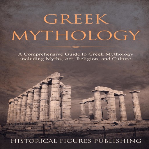 Greek Mythology, Historical Publishing