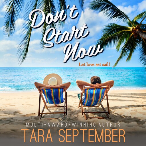 Don't Start Now, Tara September