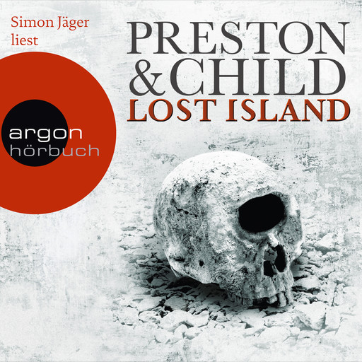 Lost Island - Expedition in den Tod (Gekürzte Fassung), Douglas Preston, Lincoln Child