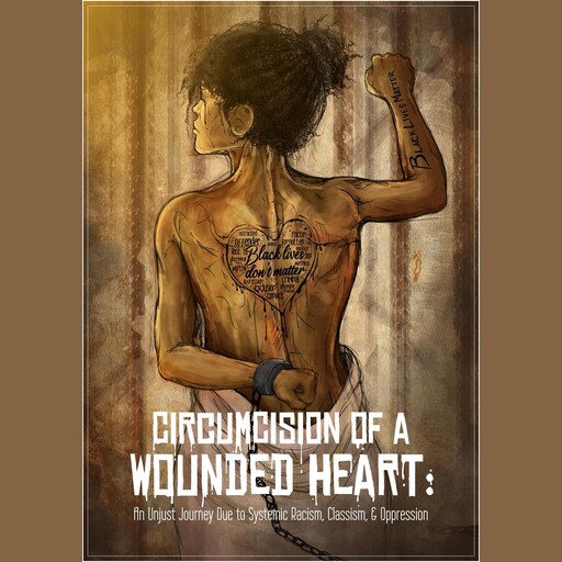 Circumcision of A Wounded Heart, Lalita Yeldell-Sylvers