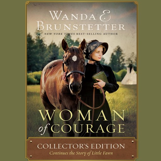 Woman of Courage, Wanda E. Brunstetter