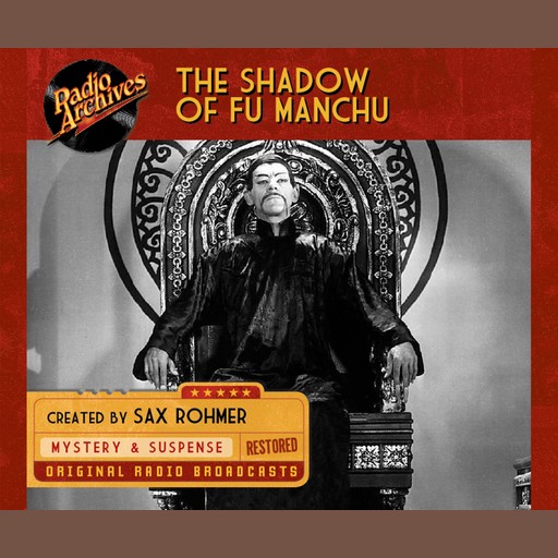 The Shadow of Fu Manchu, Sax Rohmer