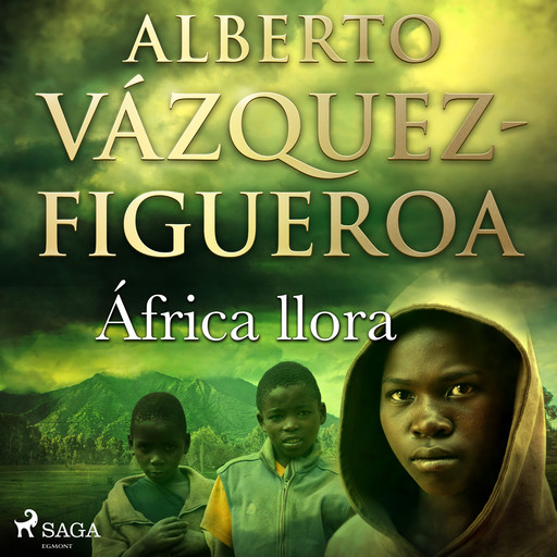 África llora, Alberto Vázquez Figueroa