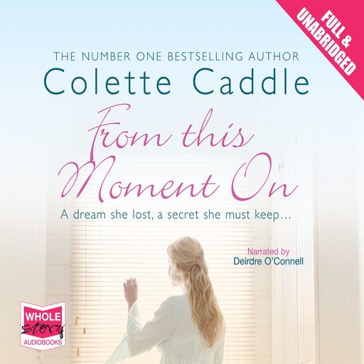 From This Moment On, Colette Caddle