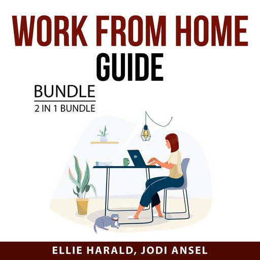 Work From Home Guide Bundle, 2 in 1 Bundle, Jodi Ansel, Ellie Harald