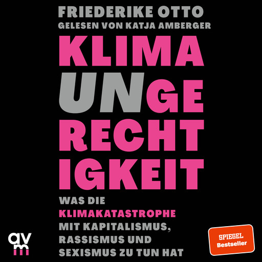 Klimaungerechtigkeit, Friederike Otto