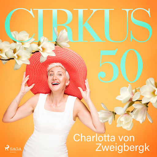 Cirkus 50, Charlotta von Zweigbergk