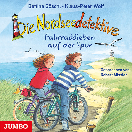 Die Nordseedetektive. Fahrraddieben auf der Spur [Band 4], Klaus-Peter Wolf, Bettina Göschl