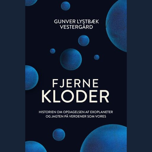 Fjerne kloder, Gunver Lystbæk Vestergård