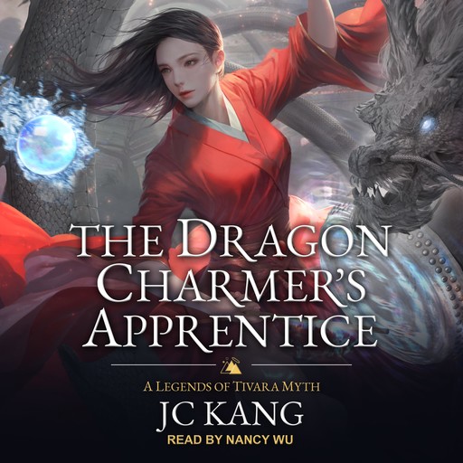 The Dragon Charmer's Apprentice, JC Kang