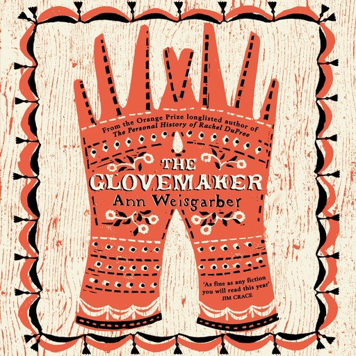The Glovemaker, Ann Weisgarber