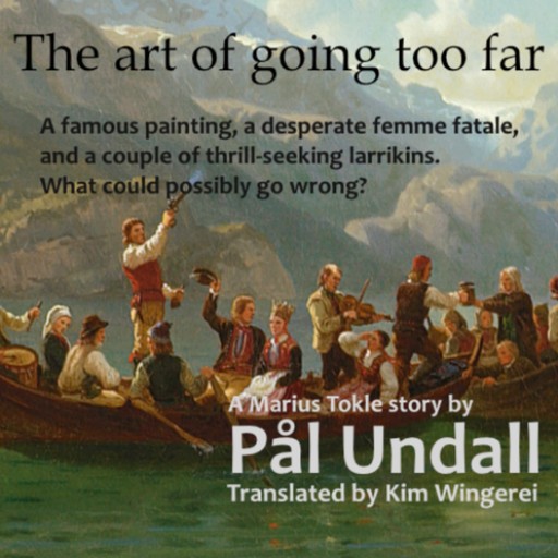 The art of going too far, Pål Undall