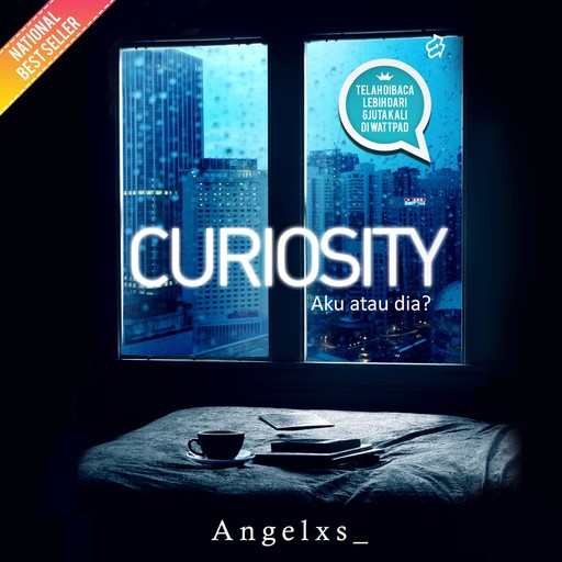 Curiosity: Aku atau Dia?, Angelxs_