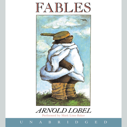 Fables, Arnold Lobel