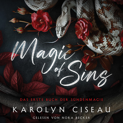 Magic of Sins - Romantasy Hörbuch, Karolyn Ciseau, Fantasy Hörbücher, Romantasy Hörbücher