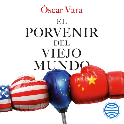 El porvenir del Viejo Mundo, Óscar Vara