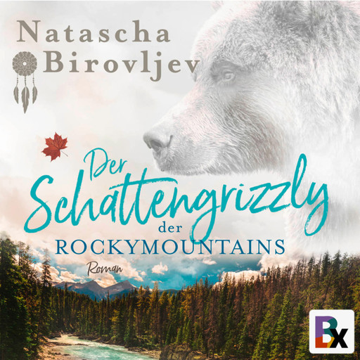 Der Schattengrizzly der Rocky Mountains, Natascha Birovljev