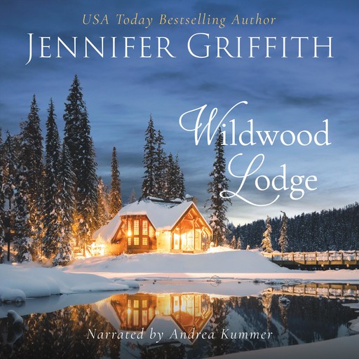 Wildwood Lodge, Jennifer Griffith