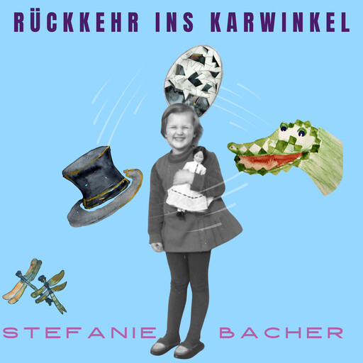 Rückkehr ins Karwinkel, Stefanie Bacher