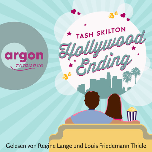 Hollywood Ending (Ungekürzte Lesung), Tash Skilton