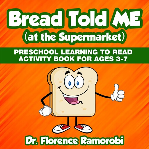 Bread Told Me at the Supermarket, Florence Ramorobi