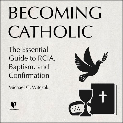 Becoming Catholic, Michael Witczak