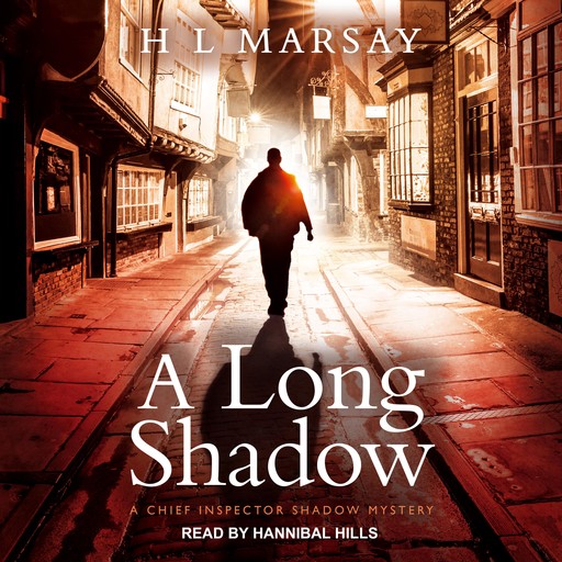 A Long Shadow, H.L. Marsay