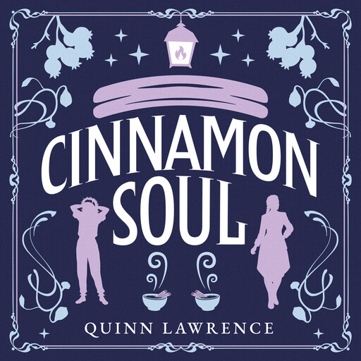 Cinnamon Soul, Quinn Lawrence