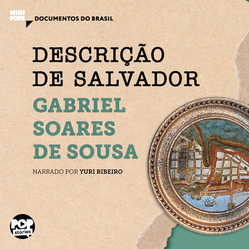 Descrição de Salvador, Gabriel Soares de Sousa