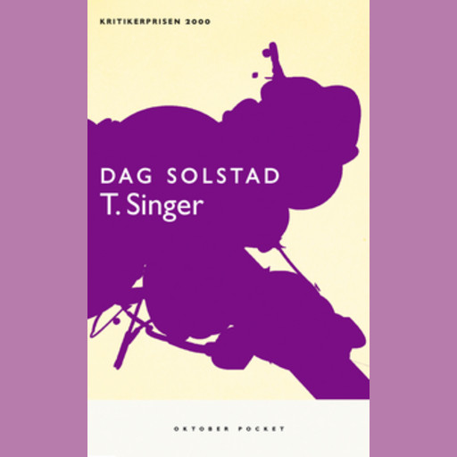 T. Singer, Dag Solstad