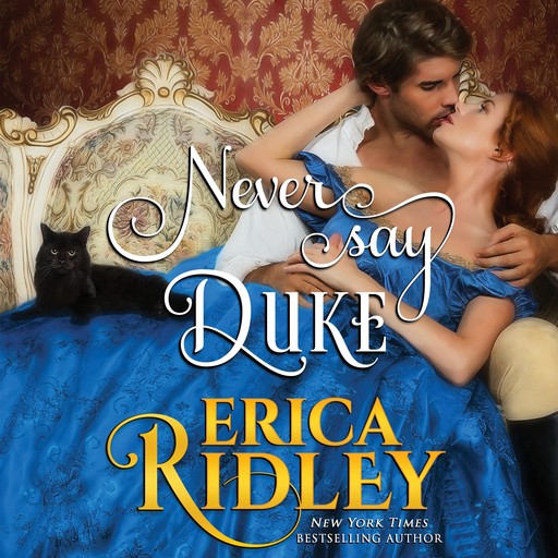 Never Say Duke, Erica Ridley