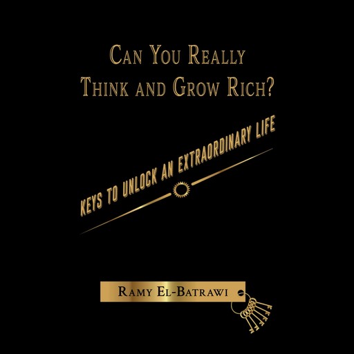 Can You Really Think and Grow Rich?, Ramy El-Batrawi