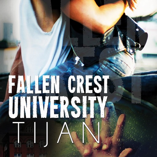 Fallen Crest University, Tijan