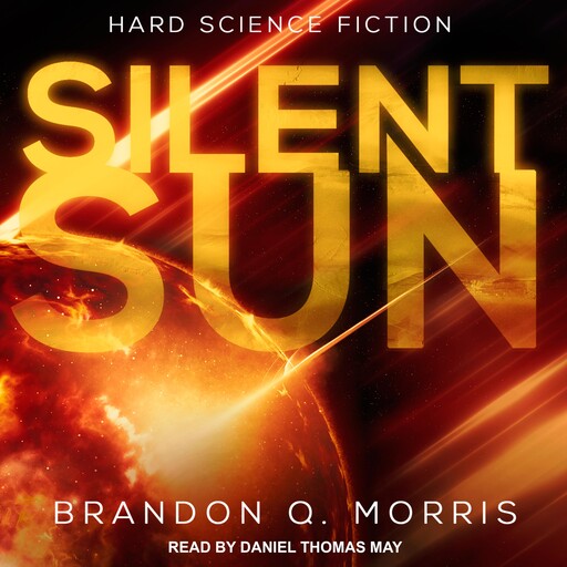 Silent Sun, Brandon Q. Morris