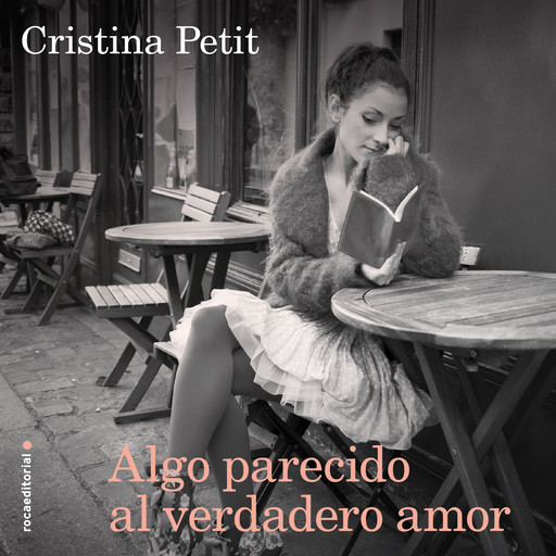 Algo parecido al verdadero amor, Cristina Petit