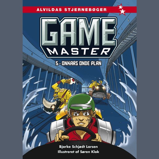 Game Master 5: Onkars onde plan, Bjarke Schjødt Larsen