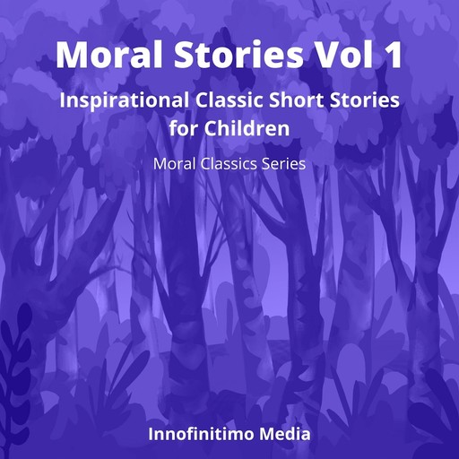 Moral Stories Vol 1, Innofinitimo Media
