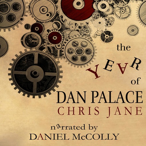 The Year of Dan Palace, Chris Jane