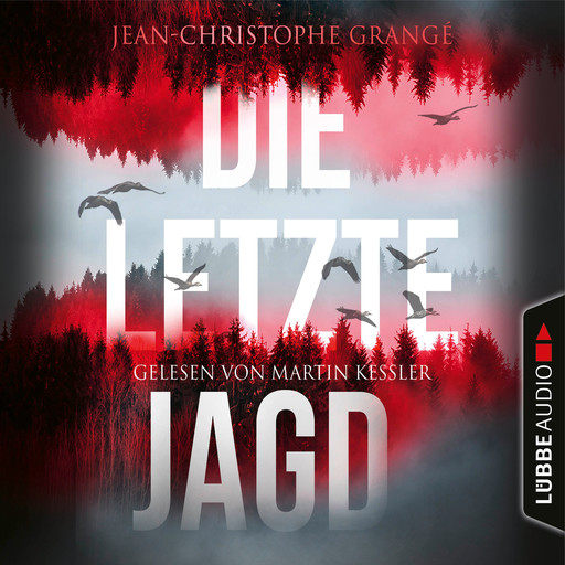 Die letzte Jagd (Gekürzt), Jean-Christophe Grangé