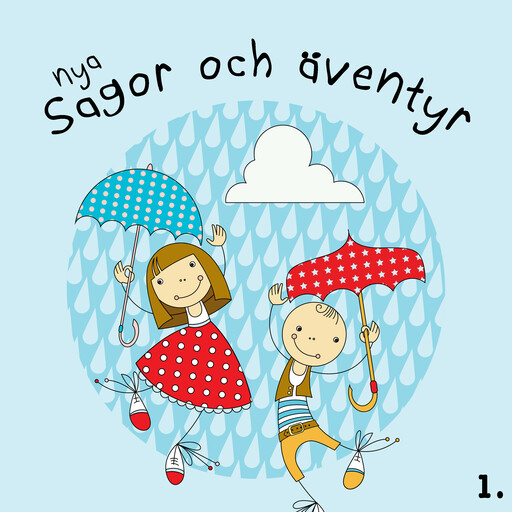 Nya sagor och äventyr 1, Karin Hofvander