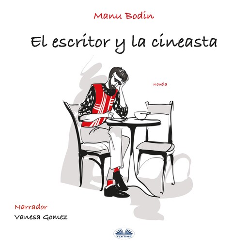 El Escritor y la Cineasta, Manu Bodin