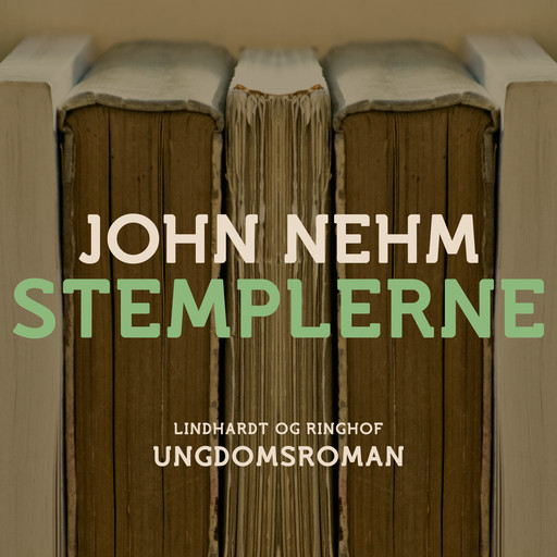 Stemplerne, John Nehm