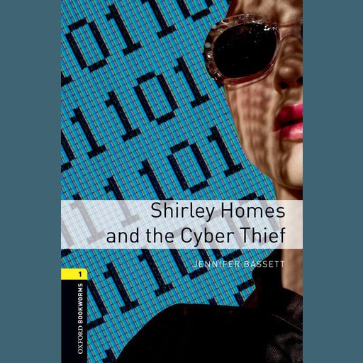 Shirley Homes and the Cyber Thief, Jennifer Bassett