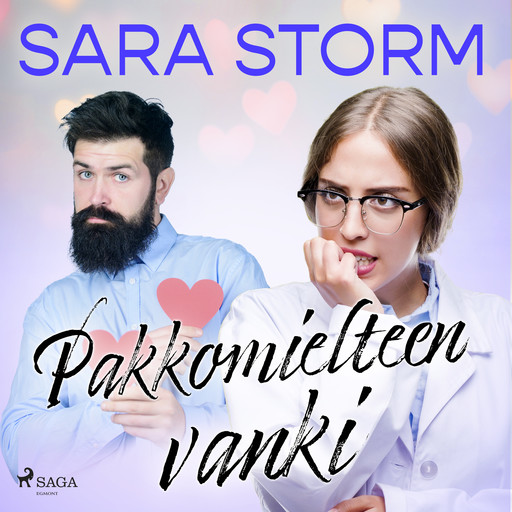 Pakkomielteen vanki, Sara Storm