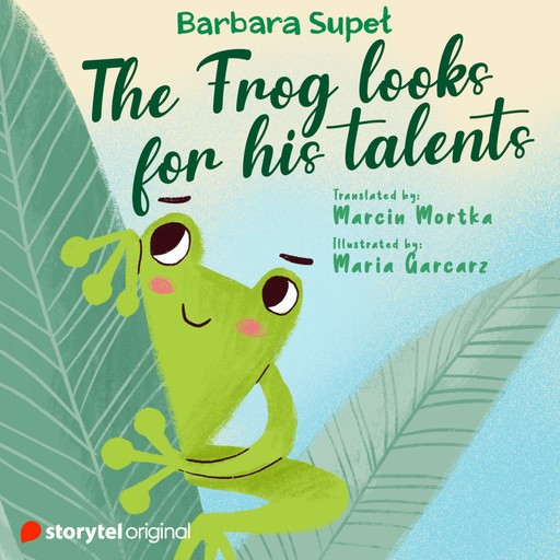 The Frog looks for his talents, Barbara Supeł