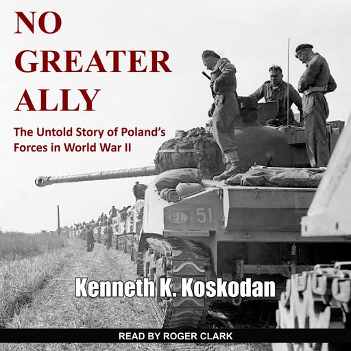 No Greater Ally, Kenneth K. Koskodan