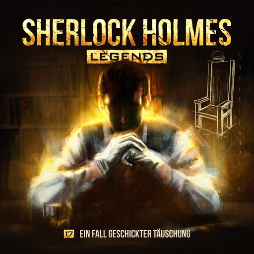 Sherlock Holmes Legends, Folge 17: Ein Fall geschickter Täuschung, Eric Zerm